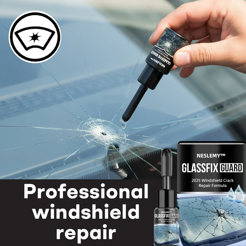 NESLEMY™ GlassFix Guard: 2025 Windshield Crack Repair Formula